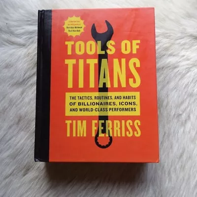 $36.39 • Buy TIM FERRISS Tools Of Titans Hardcover TIM FERRISS Book Business Book Self Help