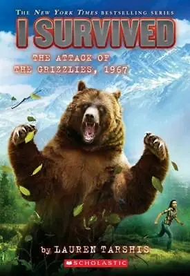 I Survived The Attack Of The Grizzlies 1967 (I Survived #17) - Paperback - GOOD • $3.76