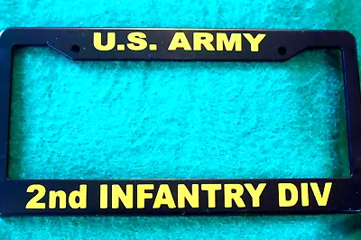Military License Plate Frame-Polished Black ABS-U.S. ARMY/2nd INFANTRY DIV#9675Y • $9.95