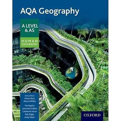 AQA Geography A Level & AS Human Geography Student Book By Alice Griffiths... • £5