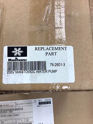 New Replacement Water Pump For Manitowoc Ice Maker 7626013 MAN7626013 - 230V  • $359.99