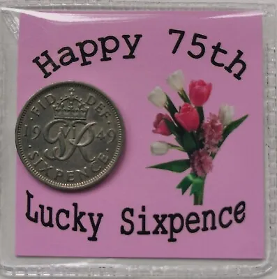 75th Happy Birthday Sixpence Gift *1949 Coin For 2024-  *Pink Flowers Design* • £2.99
