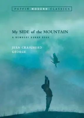 My Side Of The Mountain (Puffin Modern Classics) - Paperback - GOOD • $3.98