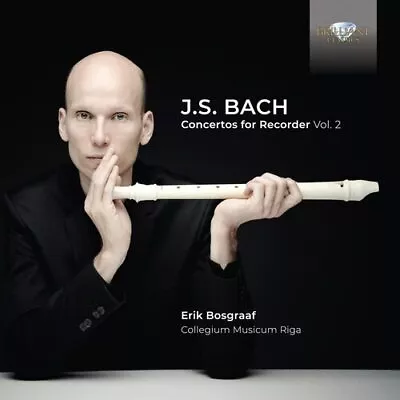 Johann Sebastian Bach : J.S. Bach: Concertos For Recorder - Volume 2 CD (2022) • £10.33