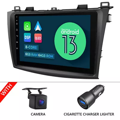 CAM+For 2010-13 Mazda 3 Car Radio Stereo Android 13 9  GPS Nav 8Core 6+64 No DVD • $327.99