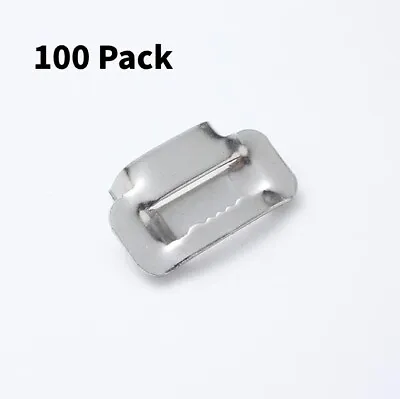 100 Packs 3/4  Width Ear-Lokt Buckles 304 Stainless Steel For Banding Strapping • $29