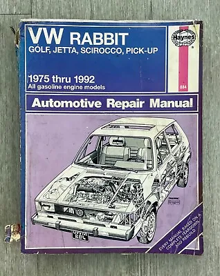 Haynes Repair Manual: VW Rabbit Golf Jetta Scirocco Pick-Up 1975 - 1992 #884 • $2.99