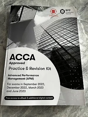 ACCA Advanced Performance Management BPP Practice & RevisionKit Sept 22-June 23  • £25