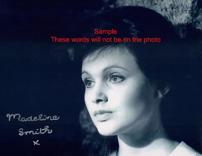 MADELINE SMITH Signed Original Autographed Photo 8x10 COA #1 • $39.99