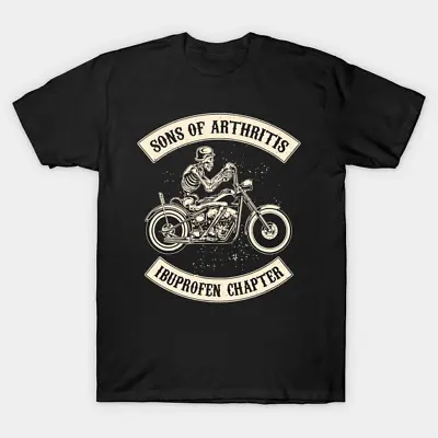 Sons Of Arthritis T Shirt For Joke Birthday Funny Film Motorcycle Motorbike • £8.99