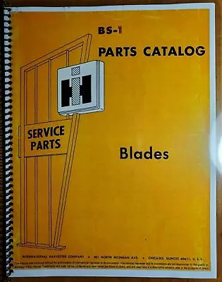 IH International No. 100 Blade Parts Catalog Manual BS-1 Section H Rev 3 6/69 • $15.99