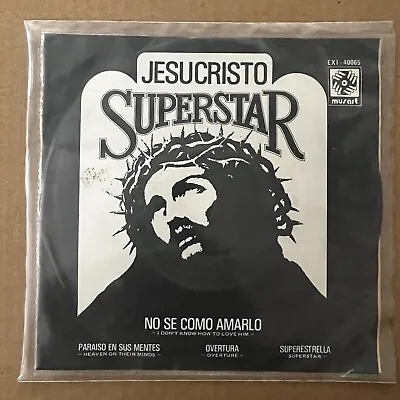 Jusucristo Superstar Soundtrack By Various 1974 Mexican 7¨ Single Ps • $9.99