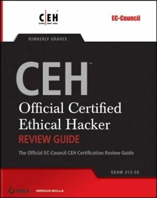 CEH : Official Certified Ethical Hacker Compact Disc Kimberly Gra • £3.94