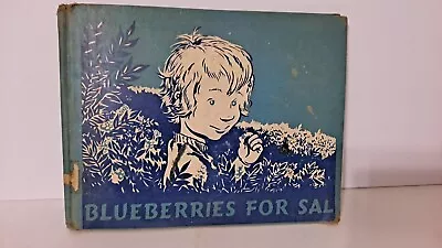 Blueberries For Sal 1948 Caldecott Honor Book 7th Print 1957 Mariposa County • $89.99