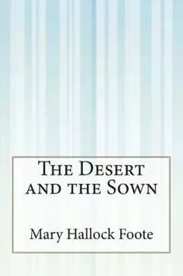 The Desert And The Sown • $12.13