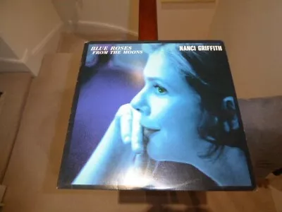 Nanci Griffith Blue Roses From The Moons. Exc Cond Vinyl LP • £12