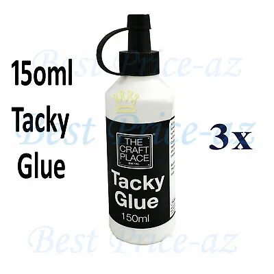 3x Multi-Purpose Tacky Glue Fast Dry Art & Craft PVA Fabrics Dries Papers 150ml • £7.99