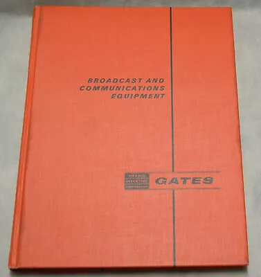 Vintage Gates Broadcast/Communication Catalog Late60s/early70s  Almost Like New • $54.95