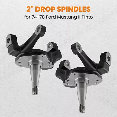 2  Front Drop Spindles Knuckles For Ford Mustang II Pinto 1974-1978 • $108.99