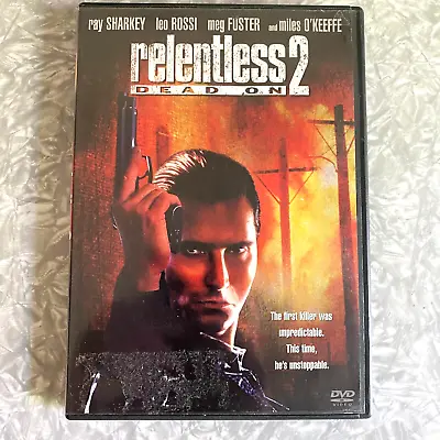 Relentless 2 Dead On DVD Miles O'Keefe 2004 Clean Disc! • $12.50