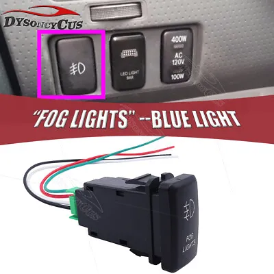  FOG LIGHTS  Push Switch Blue LED W/ Wire Kit Fit Toyota Tacoma Tundra 4Runner • $8.49