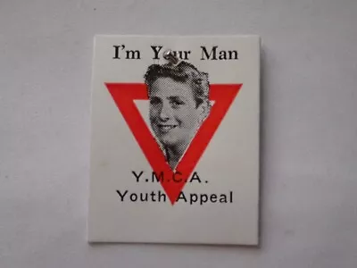 YMCA YOUNG MENS CLUBS AUSTRALIA YOUTH APPEAL I'M YOUR MAN PLASTIC BADGE C1960s • $9