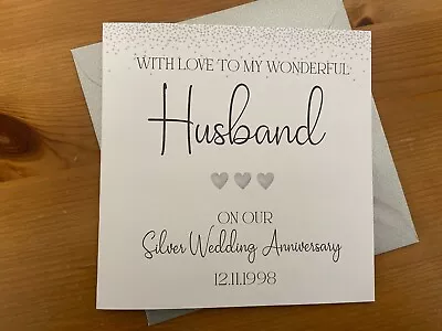 Handmade Personalised Silver Wedding 25th Anniversary Card Husband • £4.75