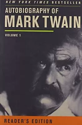 Autobiography Of Mark Twain : Volume 1 Reader's Edition Paperbac • $6.65