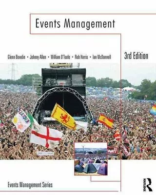 £42.99 • Buy Events Management By Glenn Bowdin 9781856178181 | Brand New | Free UK Shipping