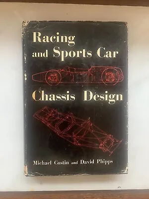 Racing And Sports Car Chassis Design Costin Phipps Hardcover 1969 W/Dust Jacket • $55