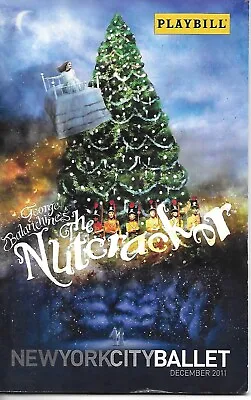 Playbill The Nutcracker New York City Ballet December 2011 With 1 Ticket Stub* • $49.99