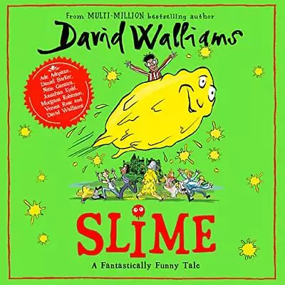 Slime: The New Children’s Book From No. 1 Bestselling Author David Walliams. By  • £9.24