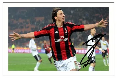Zlatan Ibrahimovic Ac Milan Signed Autograph  Photo Print Soccer • £3.49