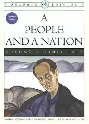 A People And A Nation: A History Of The United States Dolphin Edition   - GOOD • $6.17