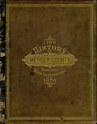 Mercer County Illustrated History (PAPennsylvaniaGenealogy):1877 (DVD) • $22.99