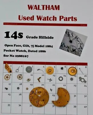 Waltham 14 Pocket Watch Parts Model 1884Grade Hillside Ser 2988167 WP3/010 • £7.99