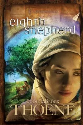 Eighth Shepherd [A. D. Chronicles Book 8] • $6.94