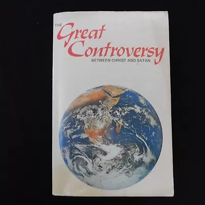 The Great Controversy Paperback Book By E.G. White From Pilgrims Books 1985 RARE • $10.30