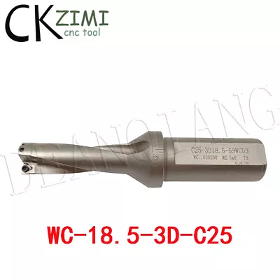 C25-3D-18.5 WC03 CNC U Drill /Indexable Drill Bit ΦWC-18.5-3D-C25For WCMT030208 • $29.04