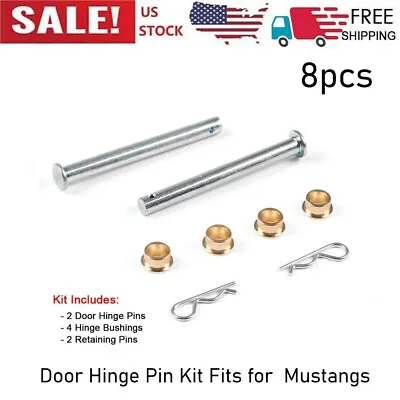 New Door Hinge Pins Kit With Retaining Hinge Bushings Fit For 1979-1993 Mustang • $13.30