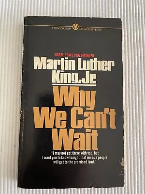 Martin Luther King Jr Why We Can't Wait PB 1964 1st Printing  Mentor ME2019 • $7