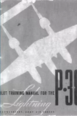 Pilot Training Manual For The P-38 Lightning Like New Used Free Shipping In... • $17.80