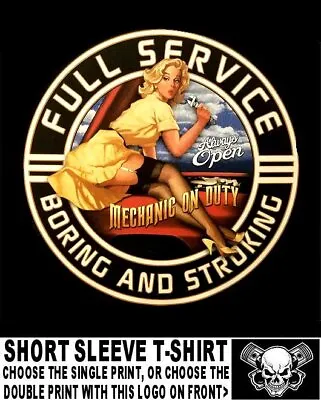 Full Service Car Or Motorcycle Mechanic On Duty Pretty Pinup Girl T-shirt WS108 • $21.99