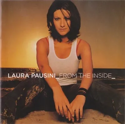 Laura Pausini – From The Inside (CD 2002) • £5.29