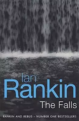The Falls - Hardcover By Rankin Ian - GOOD • $6.02