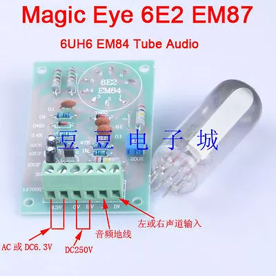 Magic Eye 6E2 EM87 6UH6 EM84 Tube Audio Indicator Low Level Input DIY Board  • $9.39