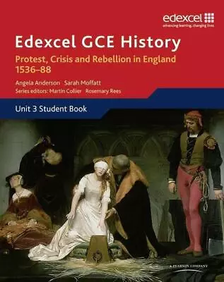 Edexcel GCE History A2 Unit 3 A1 Protest Crisis And Rebellion In England 1 ... • £19.68