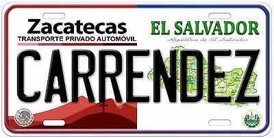 Zacatecas El Salvador Novelty Car License Plate • $17.85