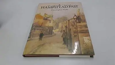 Hampstead Past Christopher Wade • £8.99