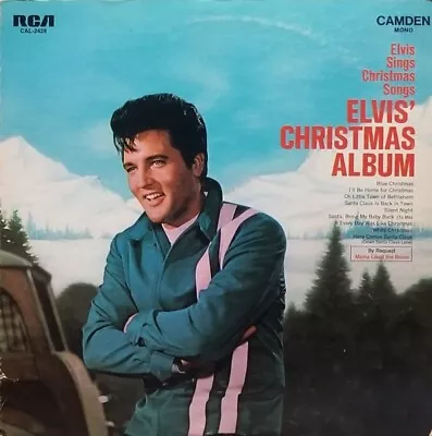 Elvis Presley- Elvis' Christmas Album 1970 CAL-2428 Vinyl 12'' • $8.99